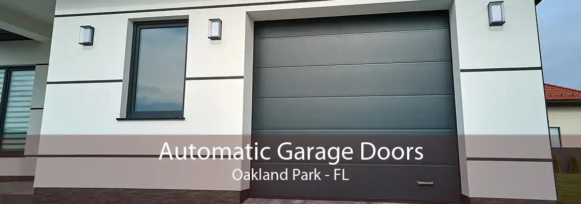 Automatic Garage Doors Oakland Park - FL