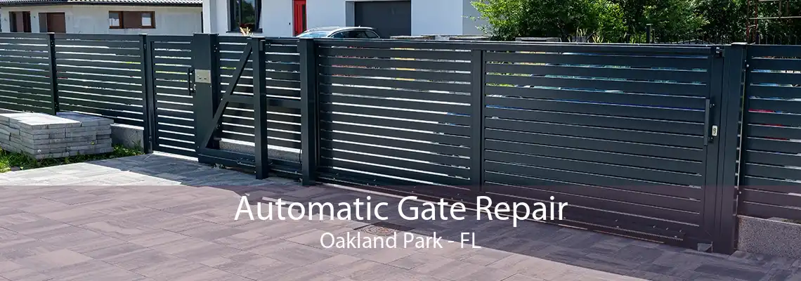 Automatic Gate Repair Oakland Park - FL