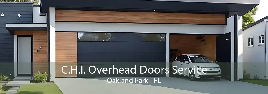 C.H.I. Overhead Doors Service Oakland Park - FL