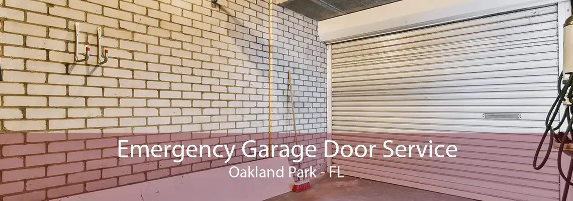 Emergency Garage Door Service Oakland Park - FL