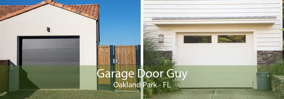 Garage Door Guy Oakland Park - FL