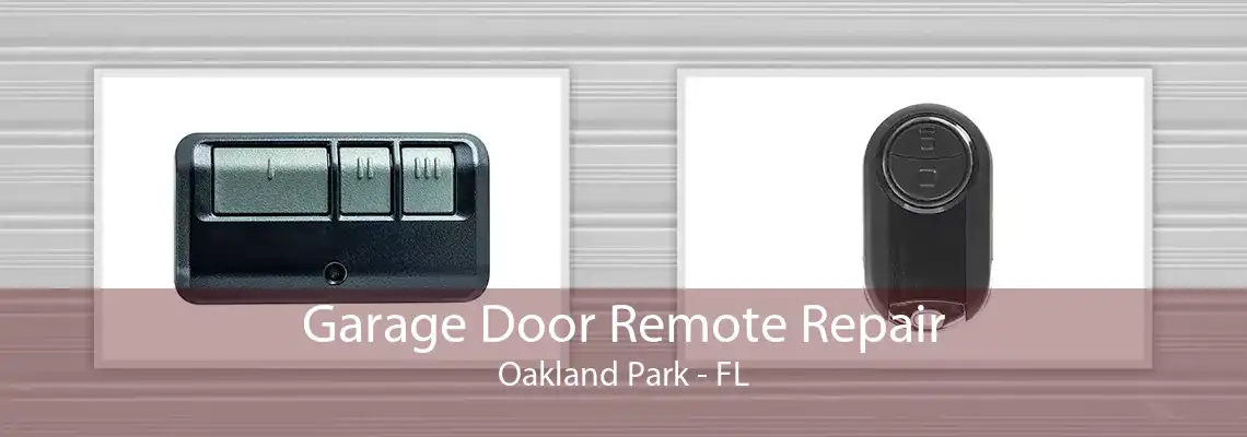 Garage Door Remote Repair Oakland Park - FL