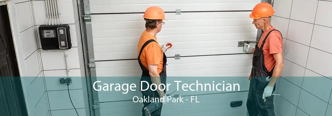 Garage Door Technician Oakland Park - FL