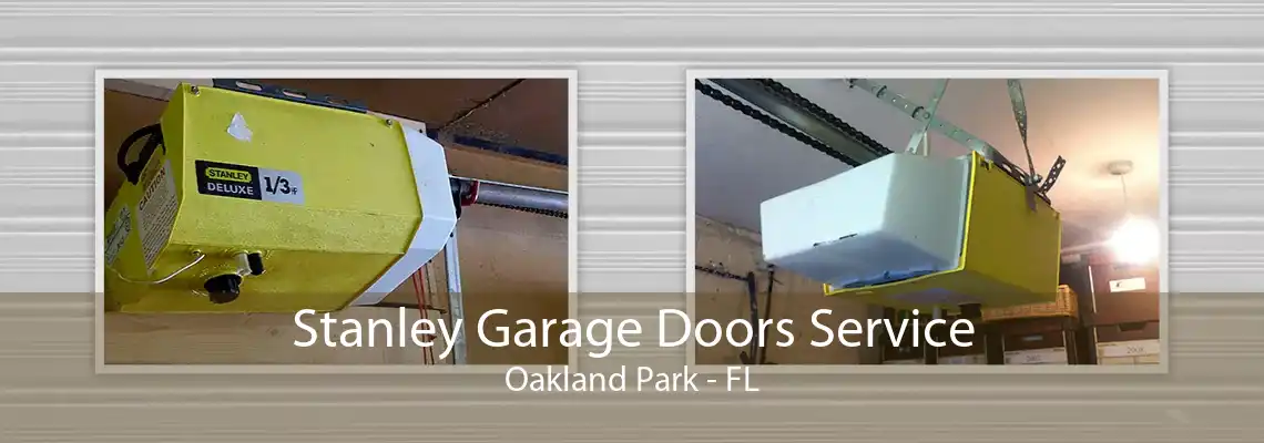 Stanley Garage Doors Service Oakland Park - FL